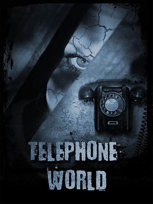 Telephone World (2013) poster