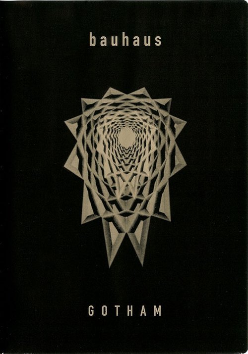 Bauhaus: Gotham (1999) poster