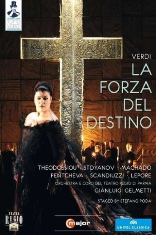 Giuseppe Verdi - La forza del destino (2013) poster