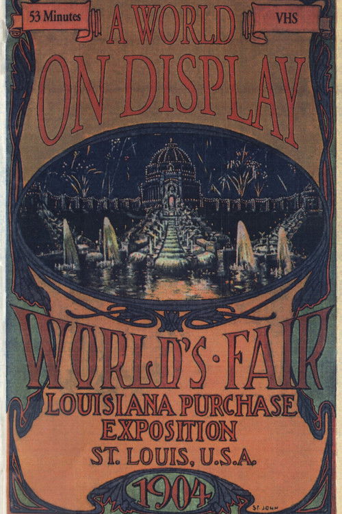 A World on Display: The St. Louis World's Fair of 1904 (1994) poster