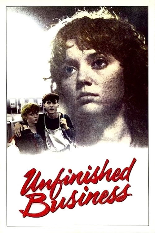 Unfinished Business (1984) poster