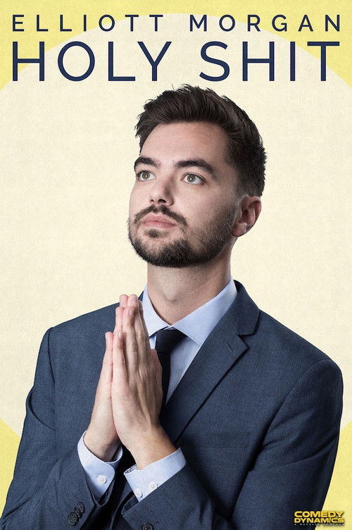 Elliott Morgan: Holy S. (2019) poster