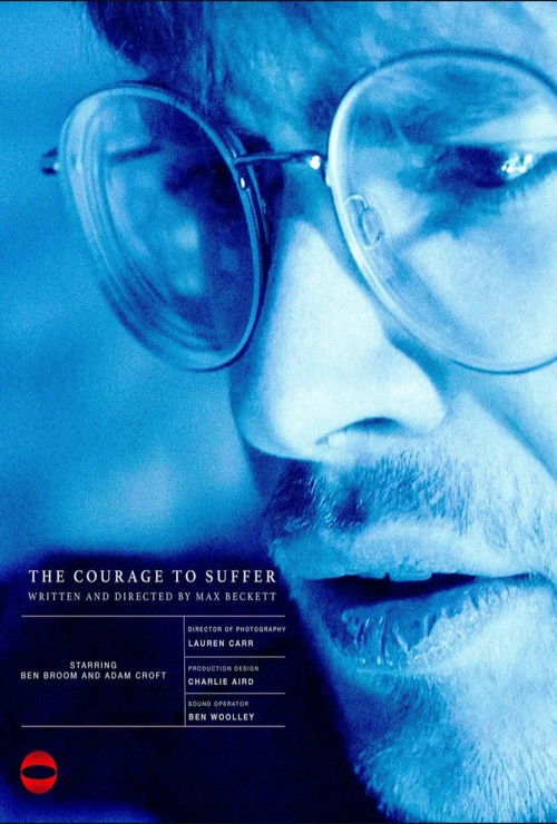 The Courage to Suffer (2025) poster