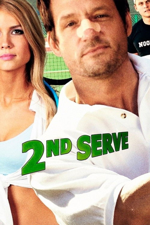 2nd Serve (2012) poster