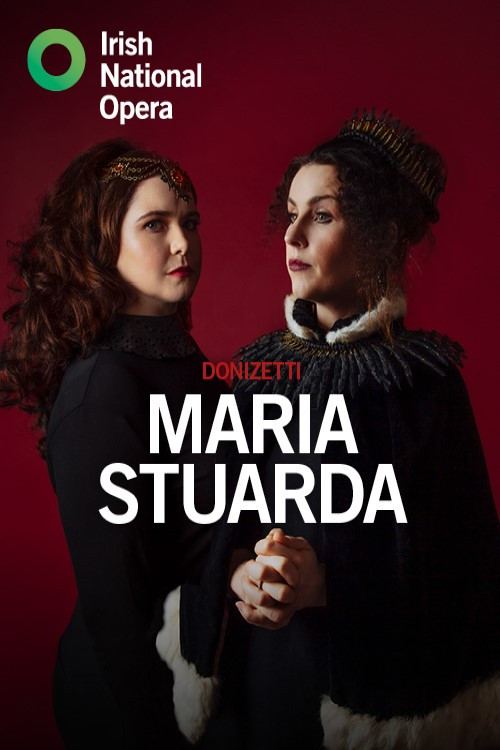 Maria Stuarda - INO (2022) poster