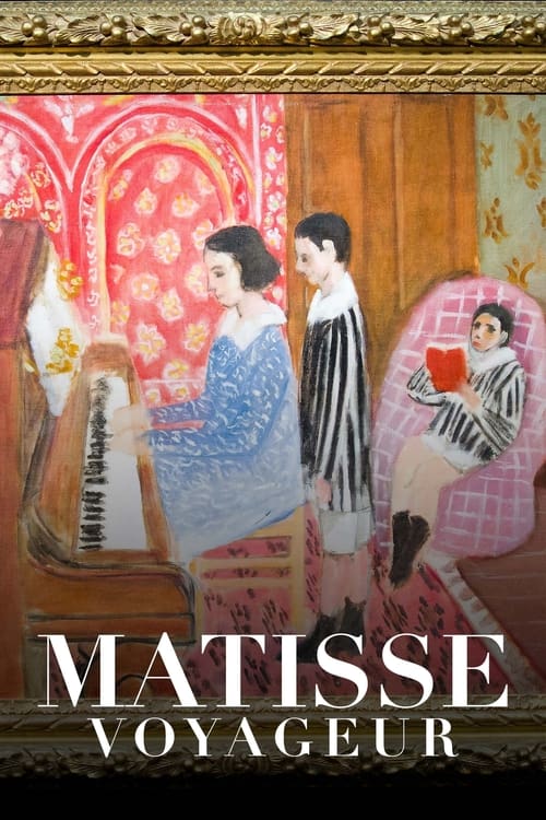 The Voyages of Matisse, Chasing Light (2020) poster