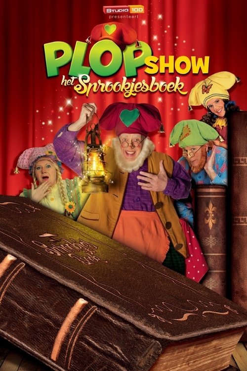 Plop Show: Het Sprookjesboek (2015) poster