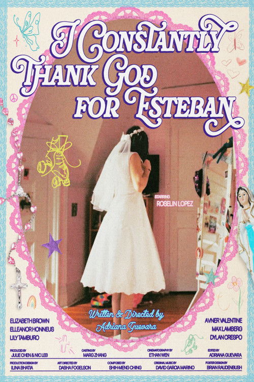 I Constantly Thank God for Esteban (2026) poster