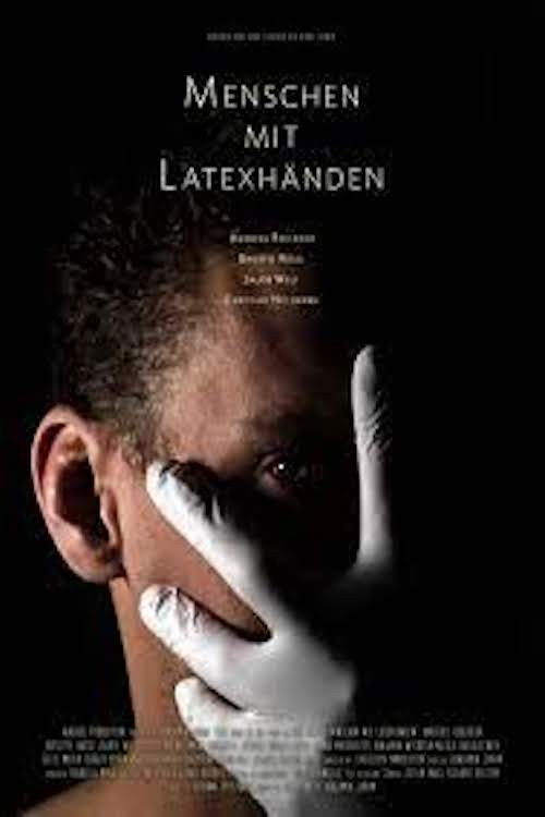 Menschen mit Latexhänden (2020) poster