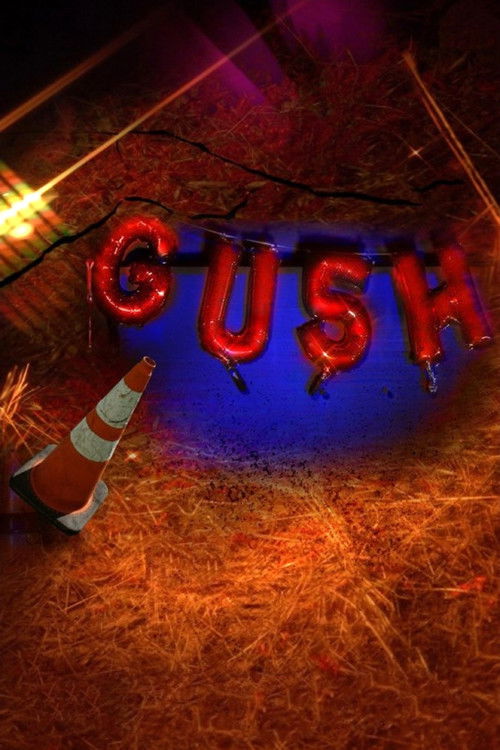 Gush (2023) poster