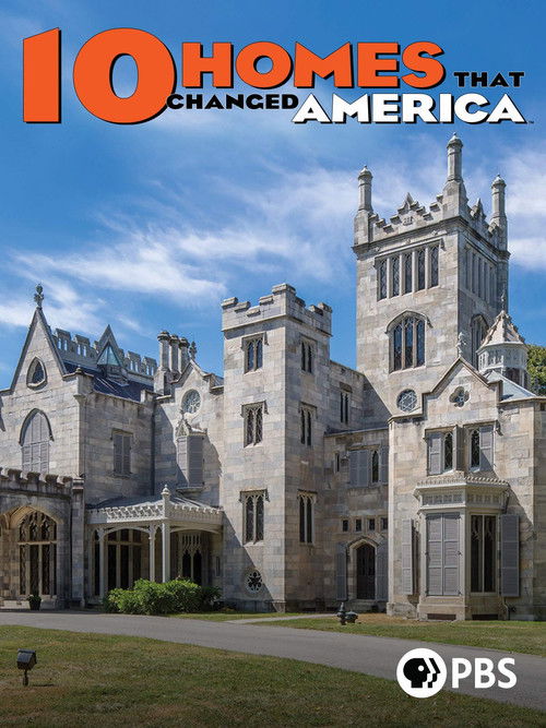 10 Homes that Changed America (2016) poster