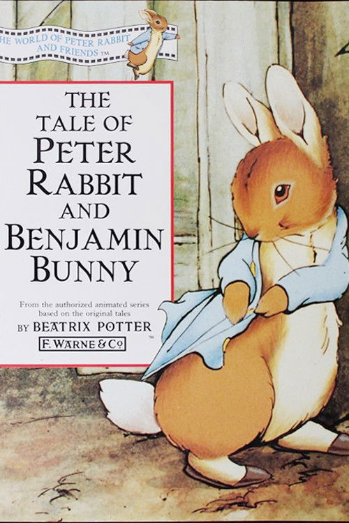 The World of Peter Rabbit and Friends: The Tale of Peter Rabbit and Benjamin Bunny (1992) poster