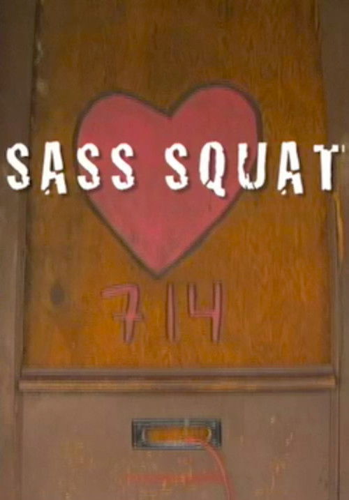 Sass Squat (2009) poster