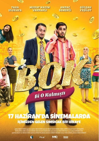 B.O.K.: Bi O Kalmıştı (2016) poster