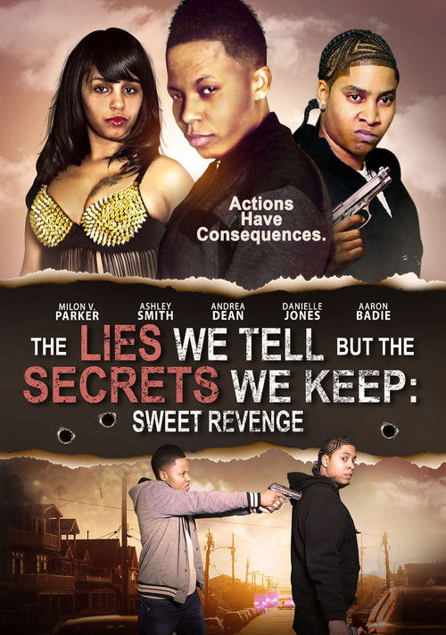 The Lies We Tell But the Secrets We Keep: Sweet Revenge (2021) poster