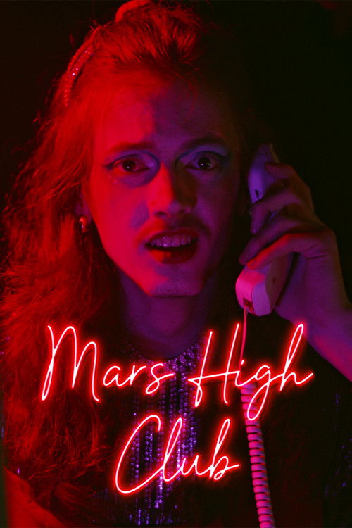 MARS HIGH CLUB (2024) poster