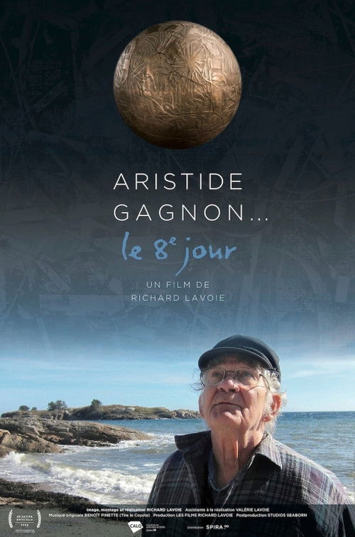 Aristide Gagnon... le huitième jour (2016) poster