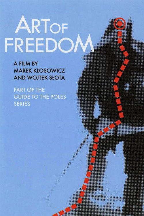 Art of Freedom (2011) poster