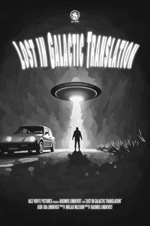 Lost in Galactic Translation (2025) poster