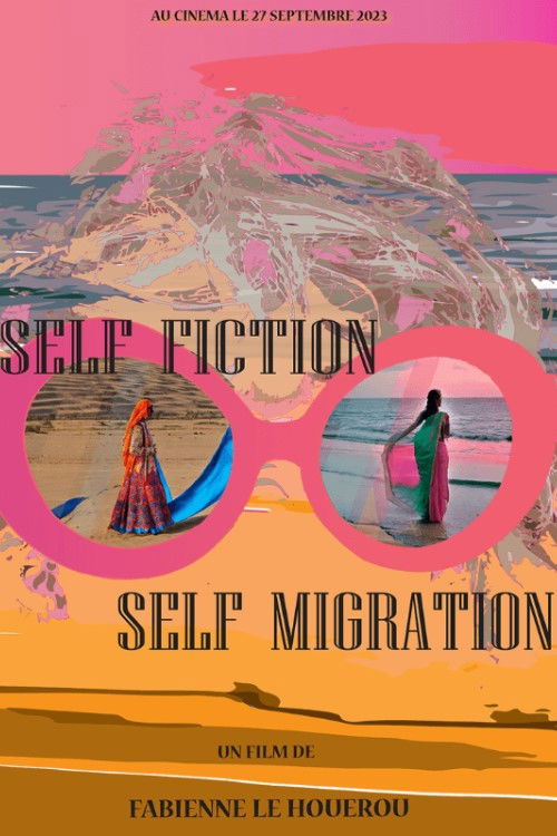 Self-Fiction, Self-Migration (2023) poster