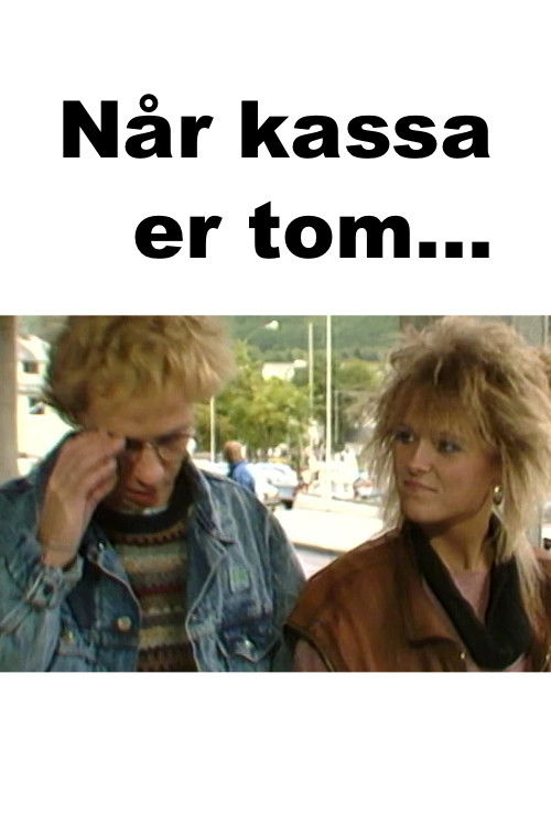 Når kassa er tom... (1991) poster