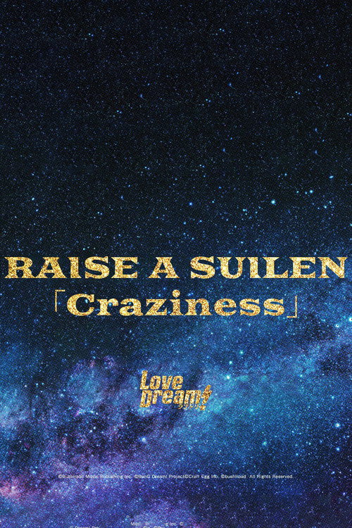 RAISE A SUILEN 「Craziness」 (2020) poster