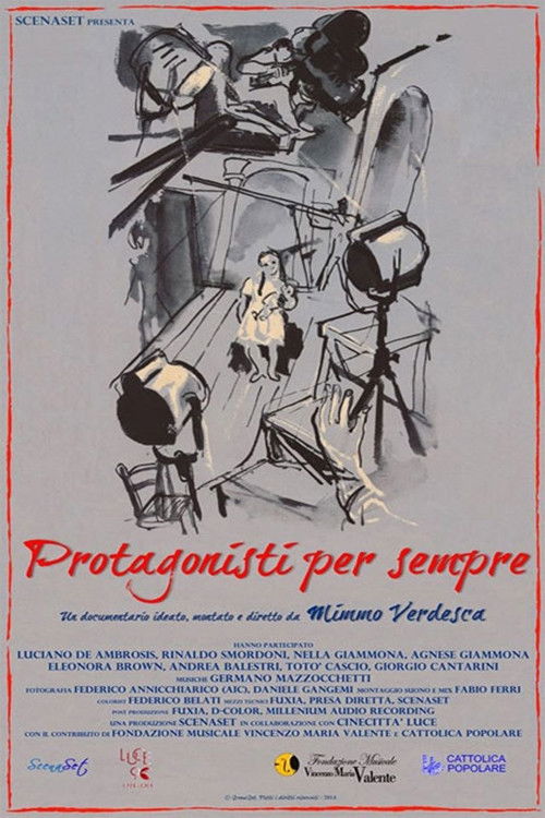 Protagonisti per sempre (2014) poster