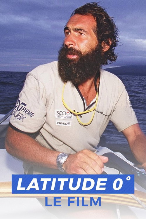 Mike Horn - Latitude Zéro (1999) poster