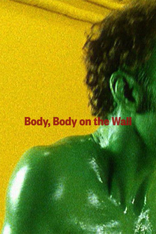 Body, Body on the Wall (1997) poster