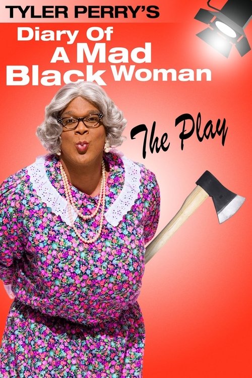Tyler Perry's Diary of a Mad Black Woman - The Play (2002) poster