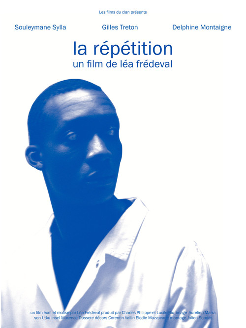 La Répétition (2017) poster