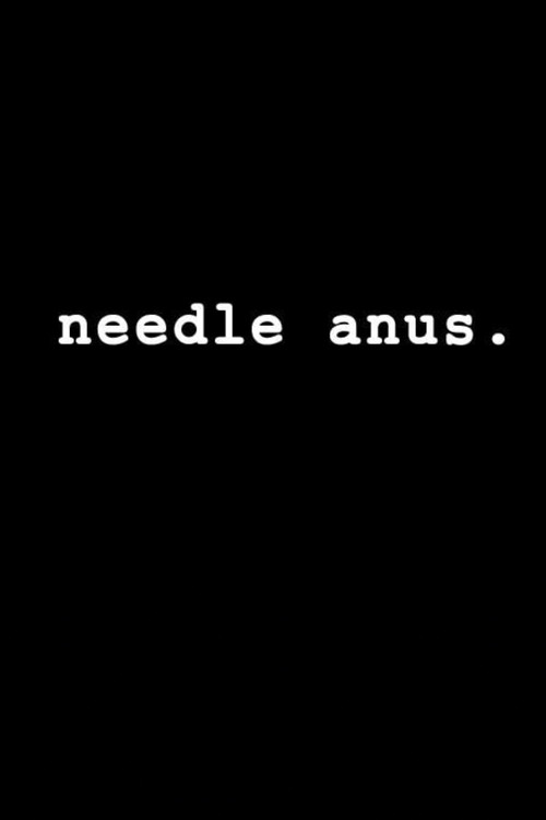 Needle Anus (2005) poster