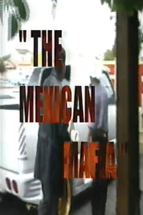 The Mexican Mafia poster