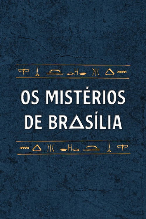 Os Mistérios de Brasília (2022) poster