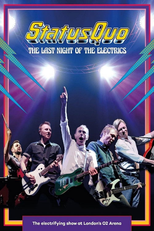 Status Quo - The Last Night of the Electrics (2017) poster