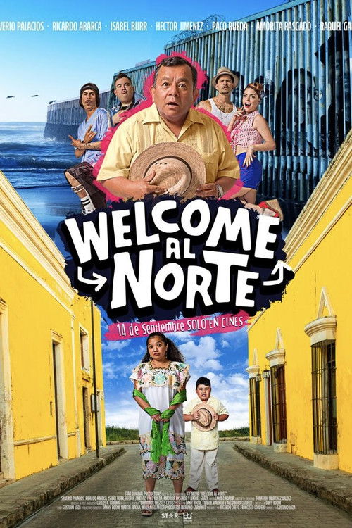Welcome al Norte (2023) poster