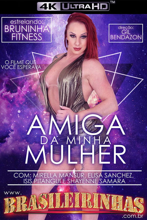 Amiga da Minha Mulher (2019) poster