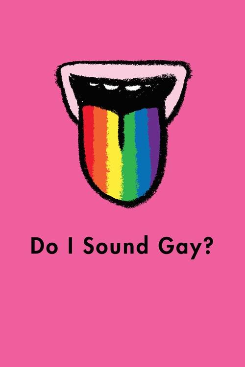 Do I Sound Gay? (2015) poster