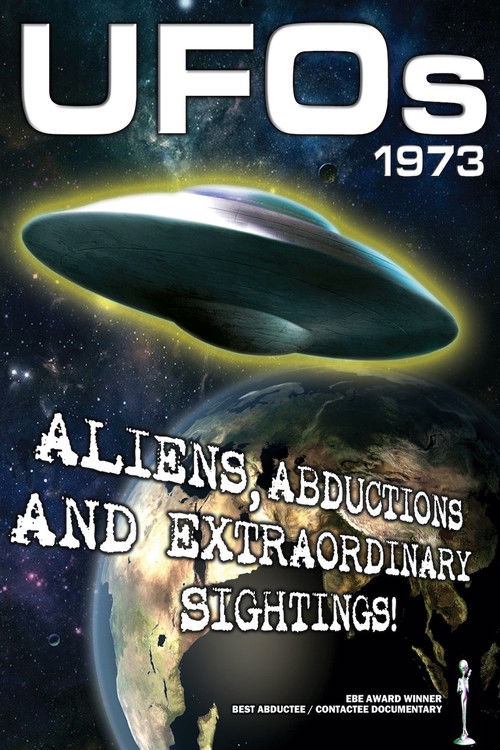 UFOs 1973: Aliens, Abductions and Extraordinary Sightings (2010) poster