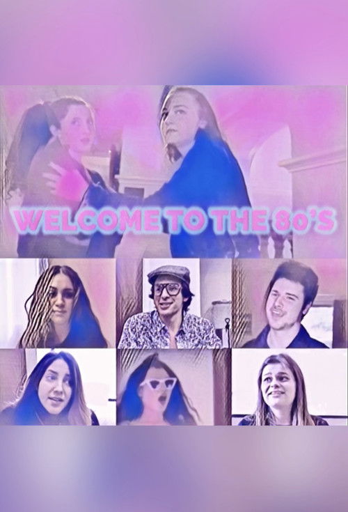 Welcome to the 80's (2020) poster