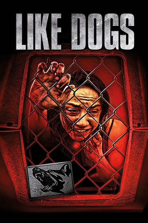 Like Dogs (2021) poster