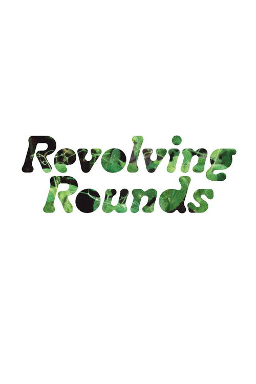 Revolving Rounds (2025) poster