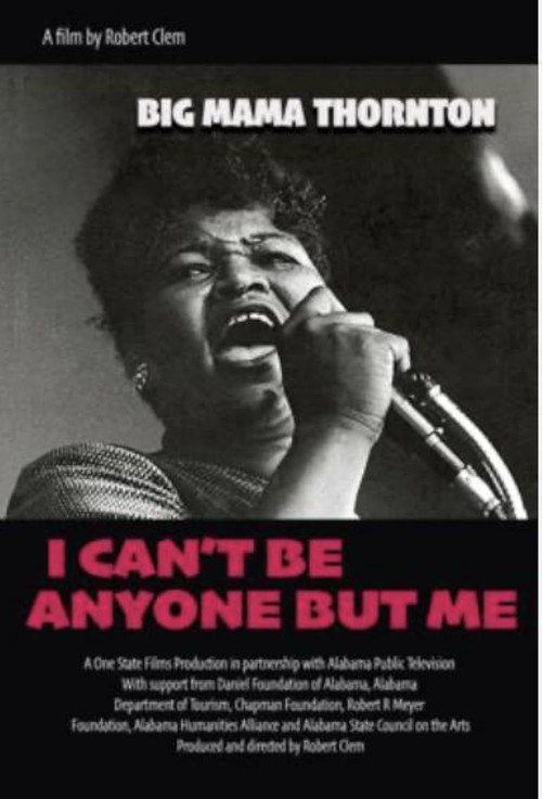Big Mama Thornton: I Can’t Be Anyone But Me (2025) poster