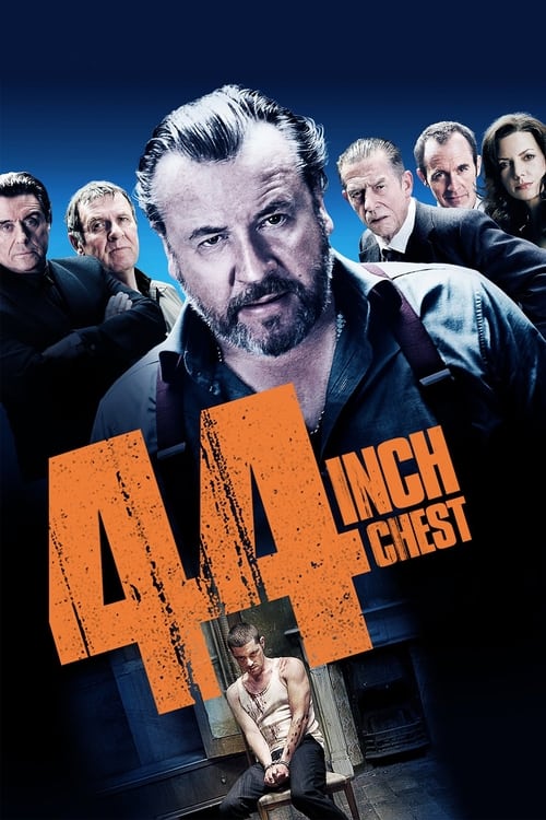 44 Inch Chest (2009) poster