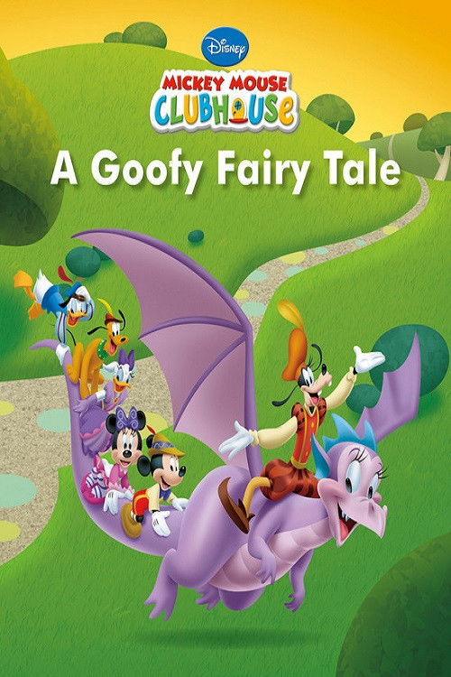 Mickey Mouse Clubhouse: A Goofy Fairy Tale (2016) poster