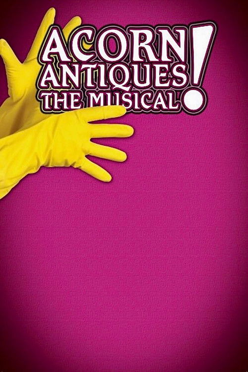 Acorn Antiques: The Musical (2006) poster