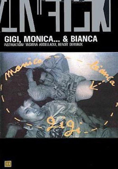 Gigi, Monica... et Bianca (1997) poster