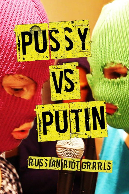 Pussy Versus Putin (2013) poster
