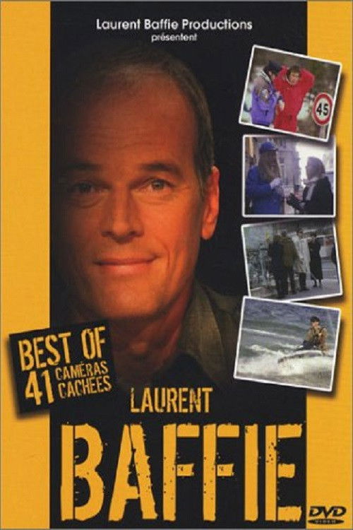 Laurent Baffie - Best of (41 caméras cachées) (2004) poster
