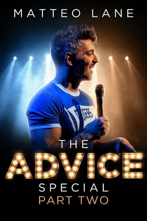Matteo Lane: The Advice Special Part 2 (2023) poster